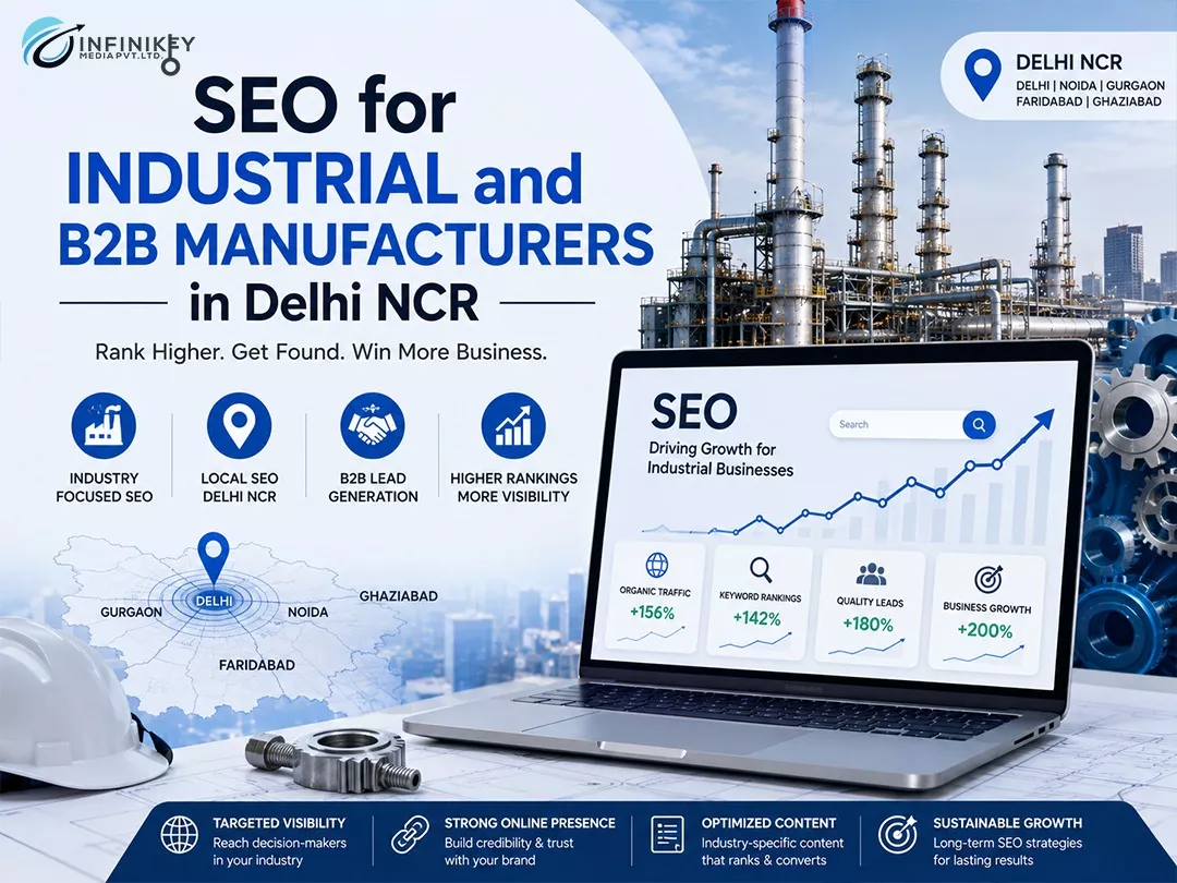 SEO for Industrial and B2B Manufacturers in Delhi NCR