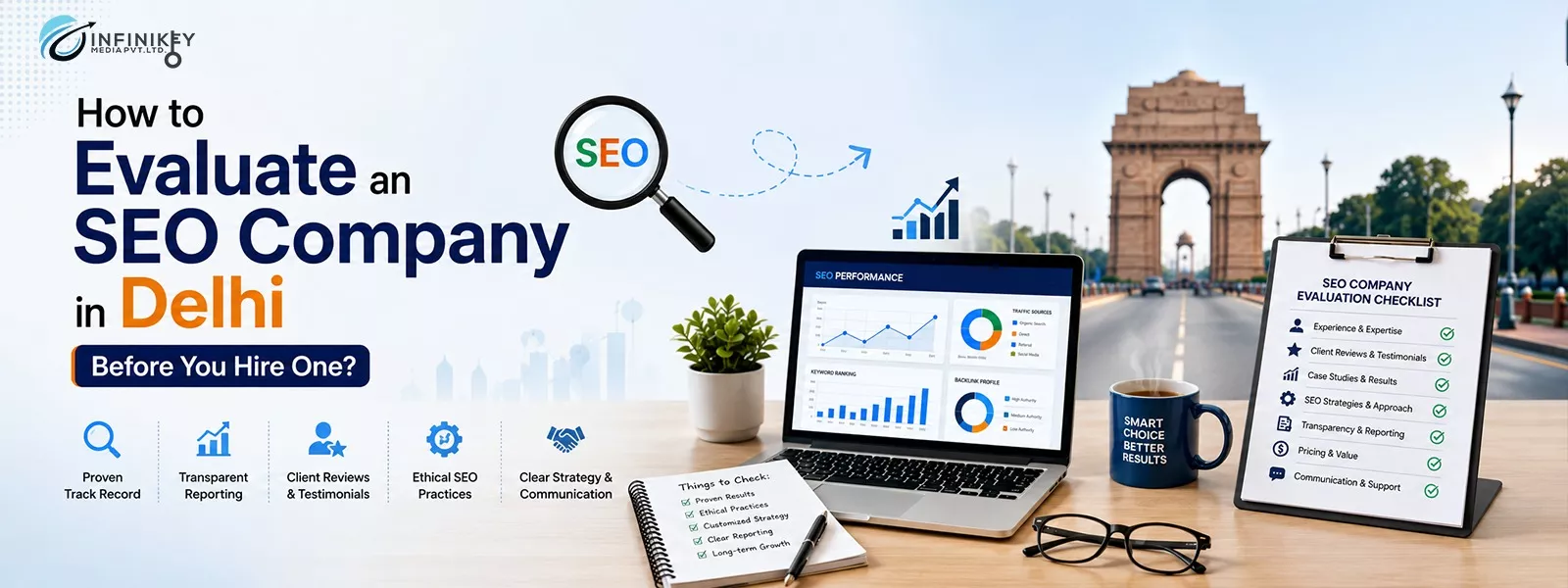 How to Evaluate an SEO Company in Delhi | Infinikey Media